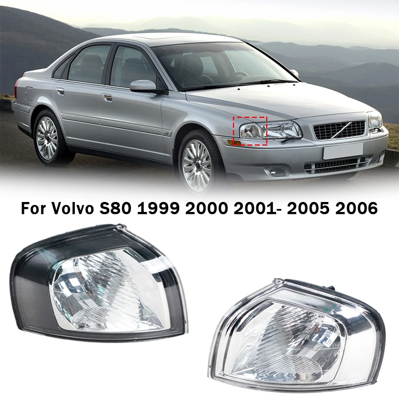 

Car Front Side Fender Light Corner Turn Light Headlight For Volvo S80 1999 2000 2001- 2005 2006 Marker Turn light Without Bulb