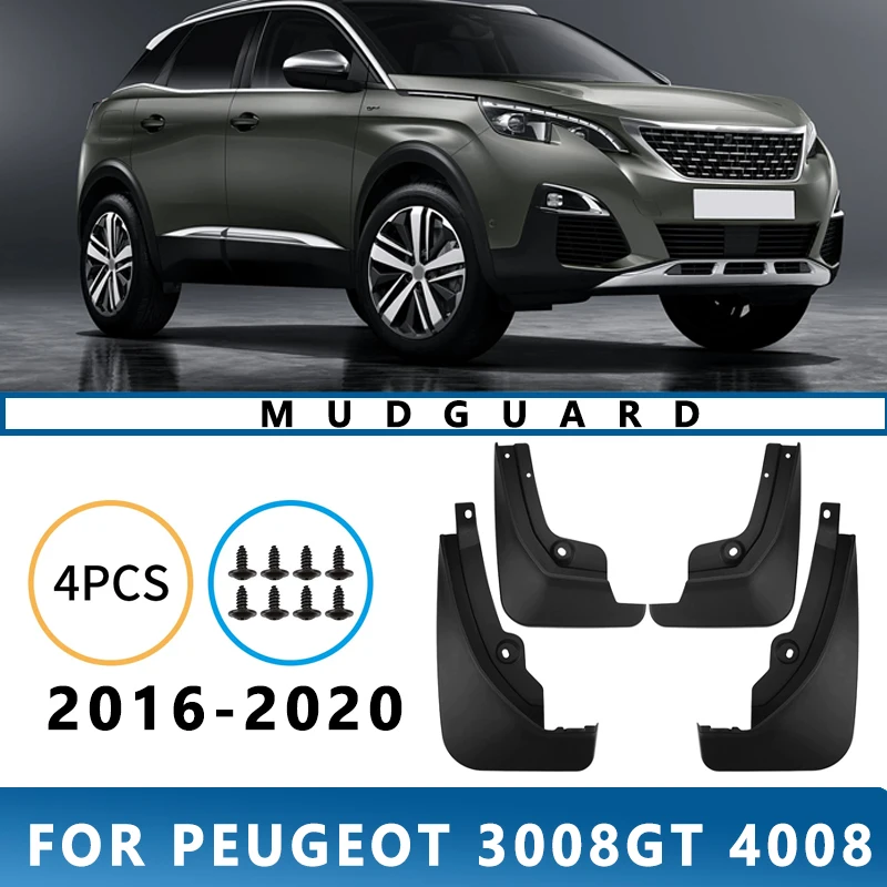 

Mud Flaps Fit for PEUGEOT 3008GT 4008 2016-2020 2017 2018 2019 Mudguards Tire Fenders Splash Proof Accessories Wheel Guards 4ps