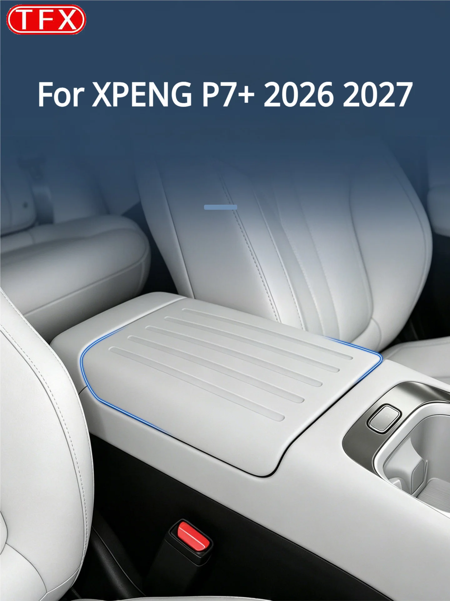 For XPENG P7+ 2026 2027 Car Styling Armrest Cover Silicone Protective Anti-Scratch Wear-Resistant Cover Interior Accessories