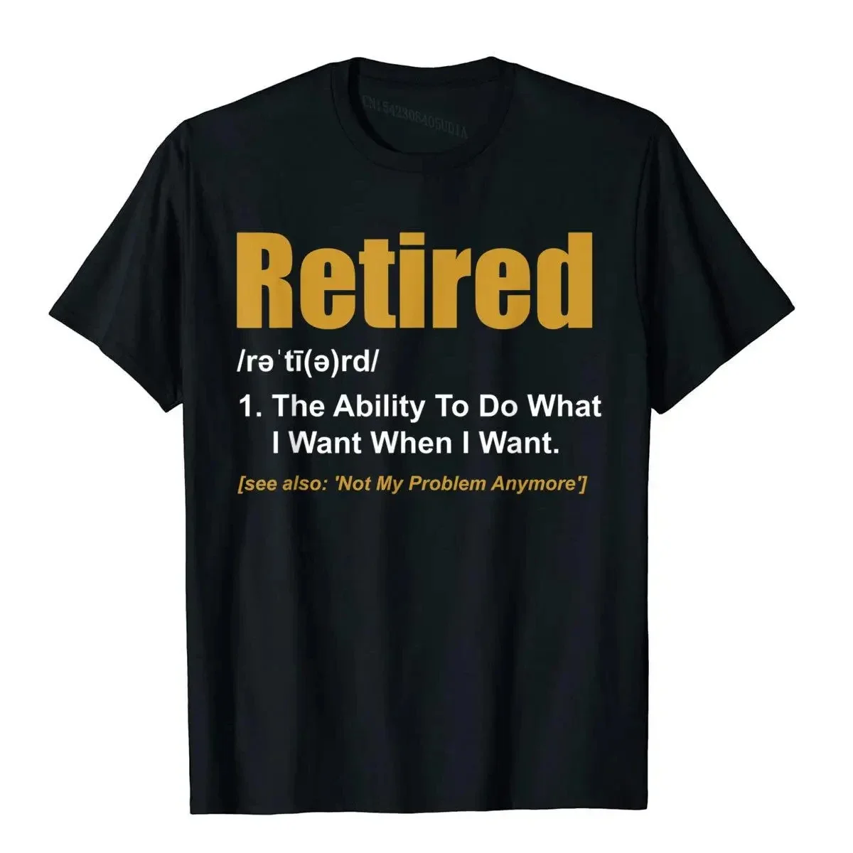 heavyweight Retired The Ability To Do What I Want When I 2024Retirement CoolFitness Tops Popular Cotton Top T-Shirts 42333