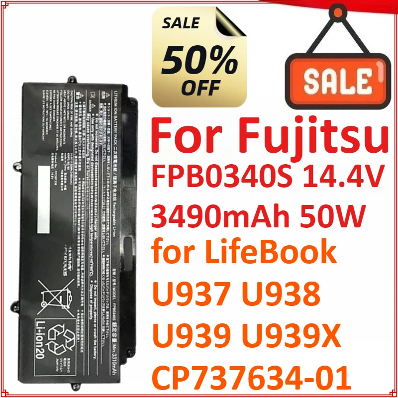 

FPB0340S 14,4 В 3490 мАч 50 Втч аккумулятор для ноутбука Fujitsu LifeBook U937 U938 U939 U939X CP737634-01 4 ячеек для ноутбуков