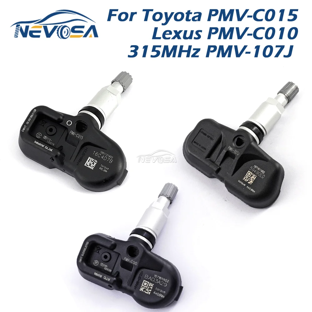 

PMV-107J PMV-C010 PMV-C015 TPMS Sensor For Toyota Highlander Corolla RAV4 Yaris Prius Lexus CT ES GS LX RX NX Series 315MHz