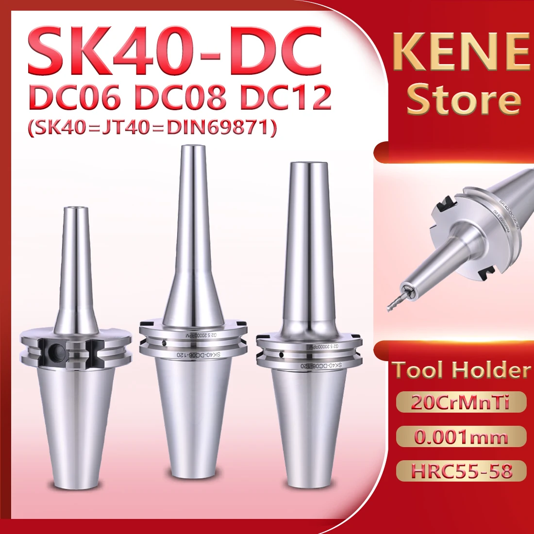 KENE SK40 JT40 DC06 DC08 DC12 tool holder SDC DC Pull Back Tool Tolder dc6 dc8 dc12 bt40 sdc sdc6 sdc8 sdc12 tool holder collet