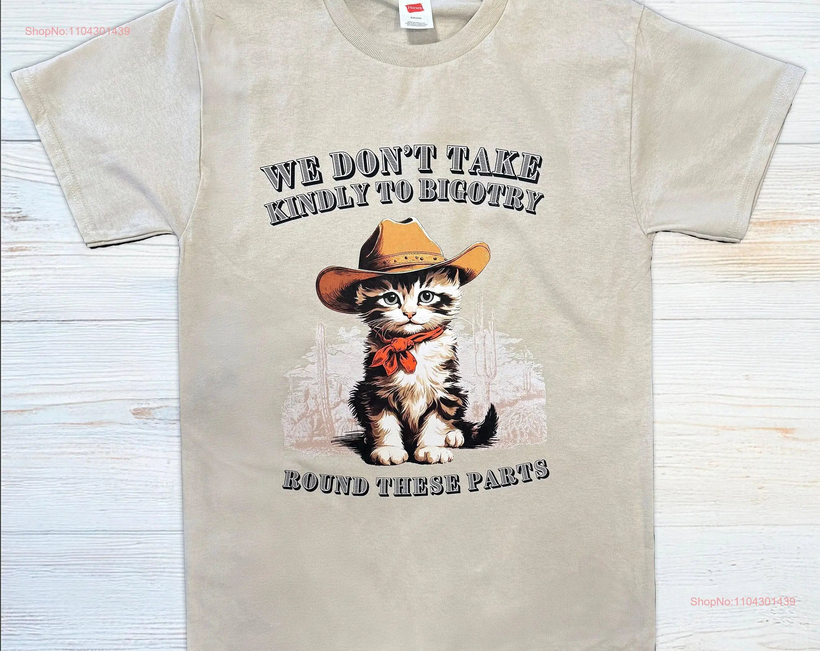 Cowboy Kitten Funny Cat T Shirt Vintage Grandma Aesthetic We Don't Take Kindly to Bigotry Round These Parts