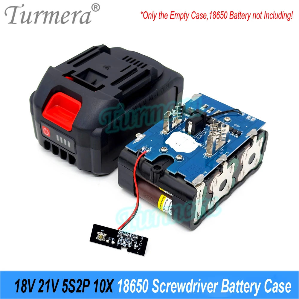 Turmera 18V 21V Screwdriver Battery Case 5S2P 10X 18650 Holder 5S 50A Max.100ABMS Weld Nickel for Replace 20V Electric Drill Use