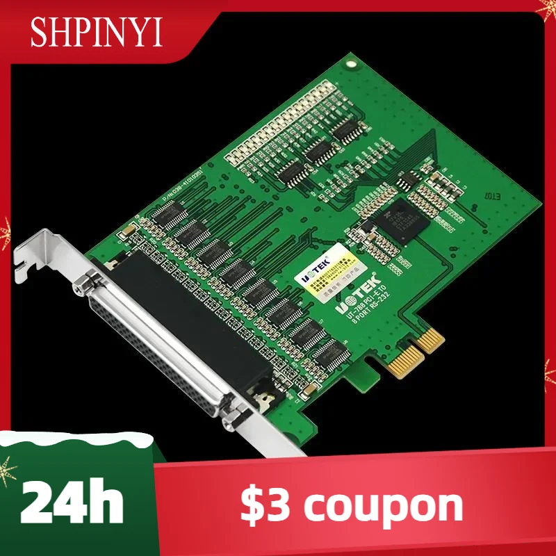 

New Discount Industrial PCI-E to RS-232 Serial Card PCIE to RS232 8 Ports High Speed DR62 Converter Com DB9 Connector 4U UT-788