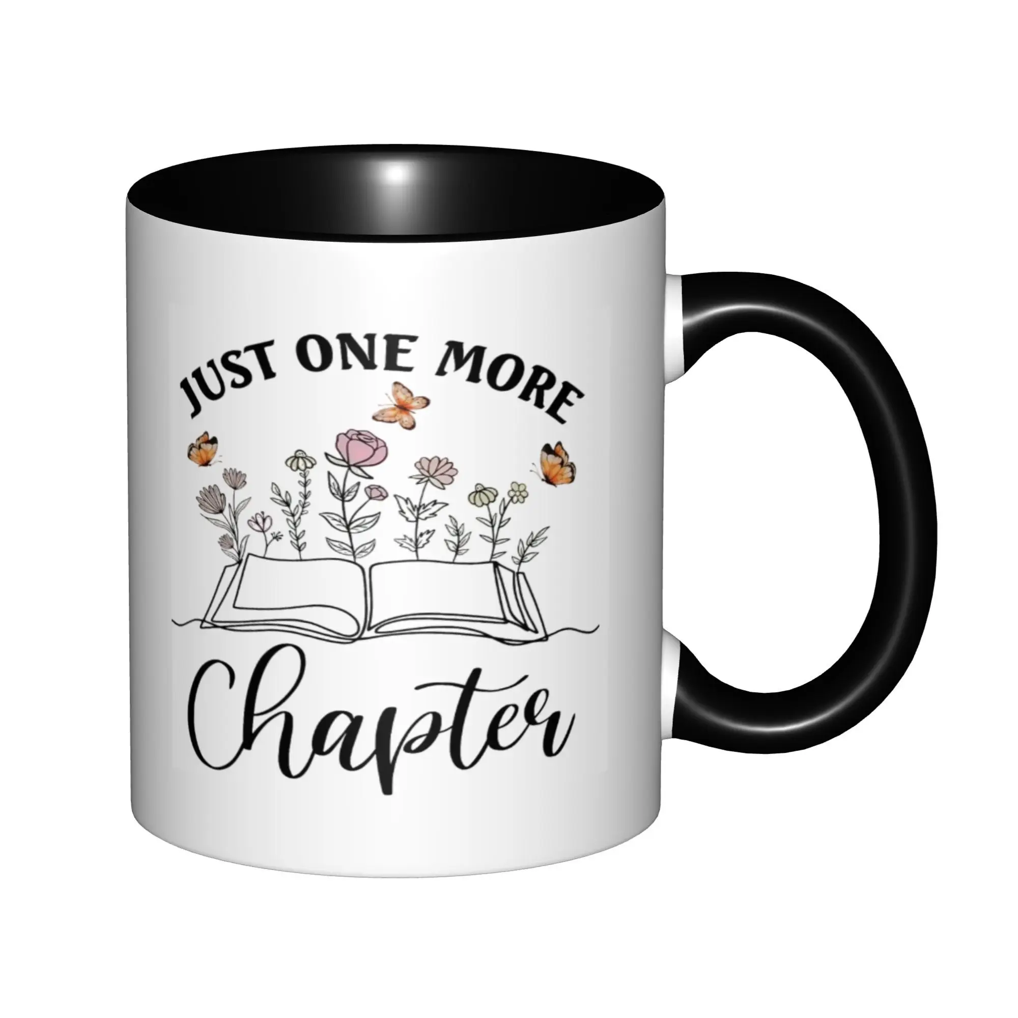 Gifts for Book Lovers Women - Just One More Chapter Mugs With Black Handle Birthday Coffee Mugs Ceramic Tea Cups 11oz