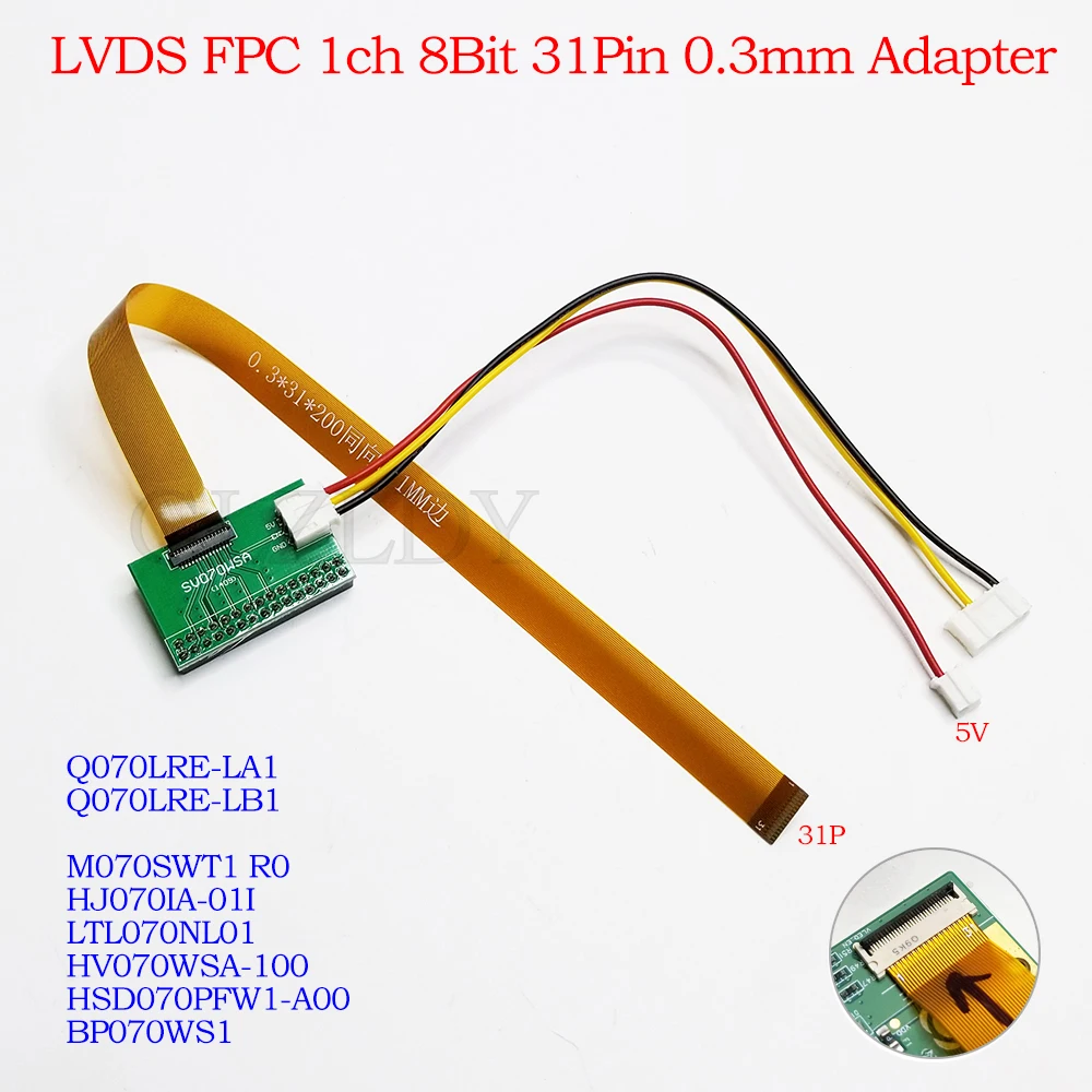 Para Q070LRE-LA1 M070SWT1 HJ070IA-01I HV070WSA-100 HSD070PFW1 BP070WS1 LTL070NL01 Placa adaptadora LVDS 31 pines 0,3mm placa FFC FPC