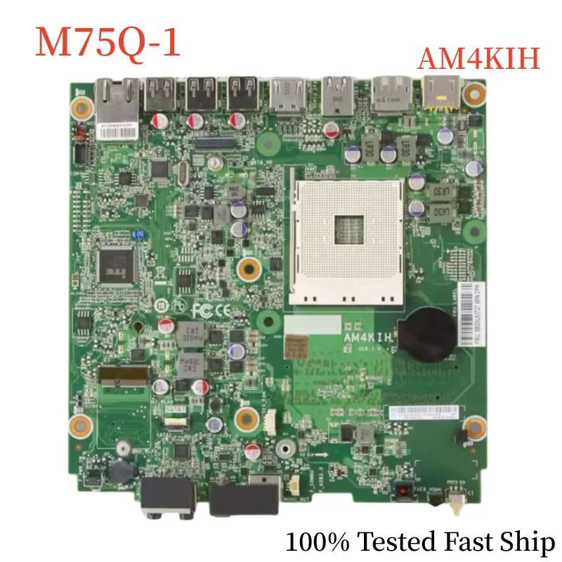 

AM4KIH For Lenovo M75Q-1 Desktop Motherboard 5B20U53727 5B20U53726 AM4 DDR4 Mini-ITX Mainboard 100% Tested Fast Ship