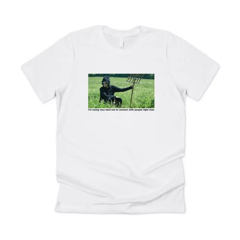 I'M Trying Very Hard Not To Connect T Shirt Top Funny Schitt'S Ew David