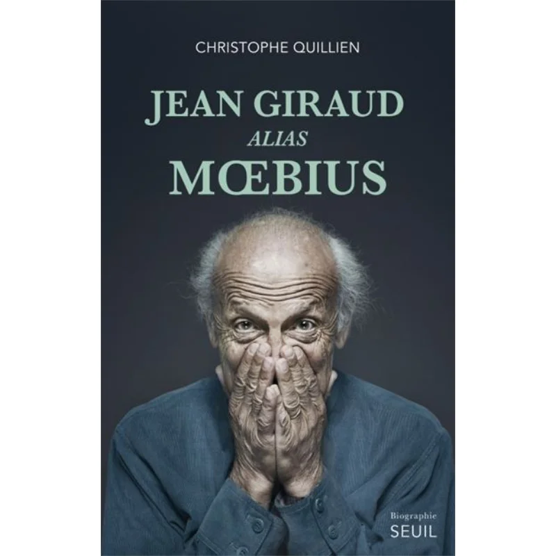 

Jean Giraud Alias Moebius Christophe Quillien Seuil 9782021477191 Book
