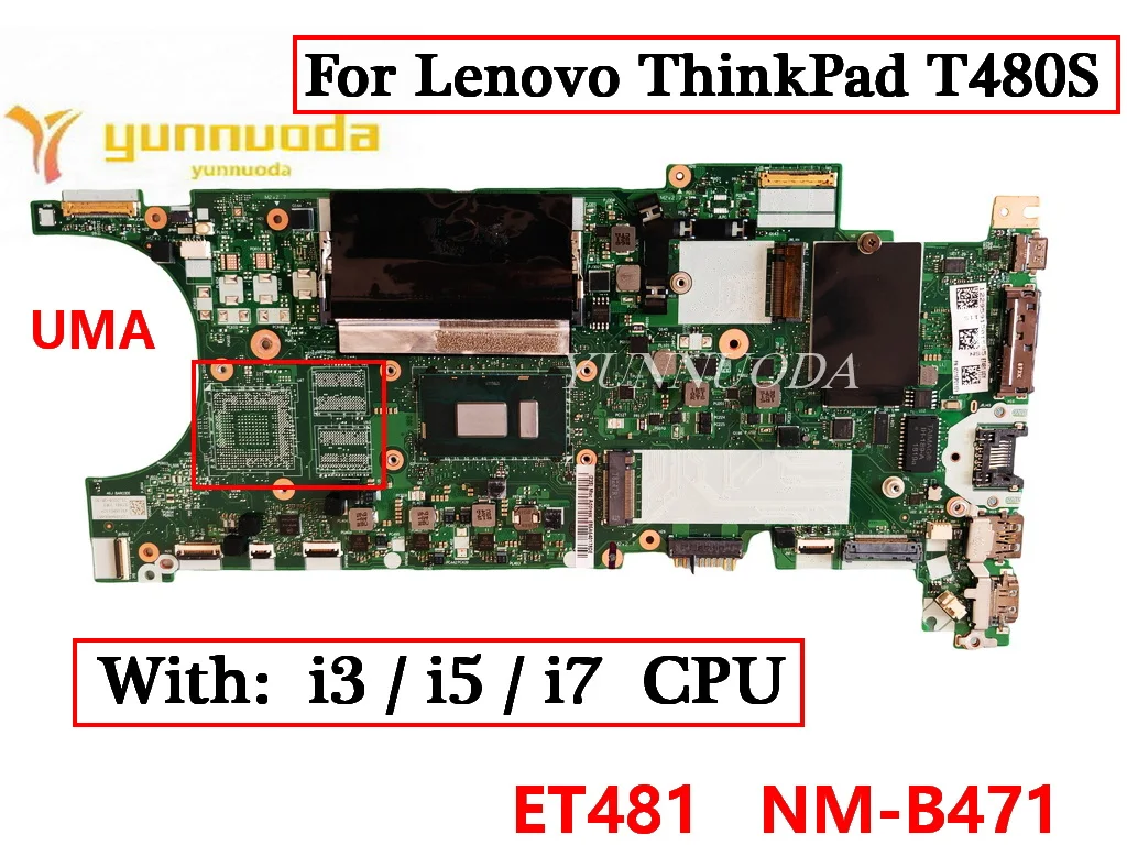 

ET481 NM-B471 For Lenovo ThinkPad T480S Laptop Motherboard With i3 i5 i7 7th/8th CPU 8G RAM 100% Tested OK