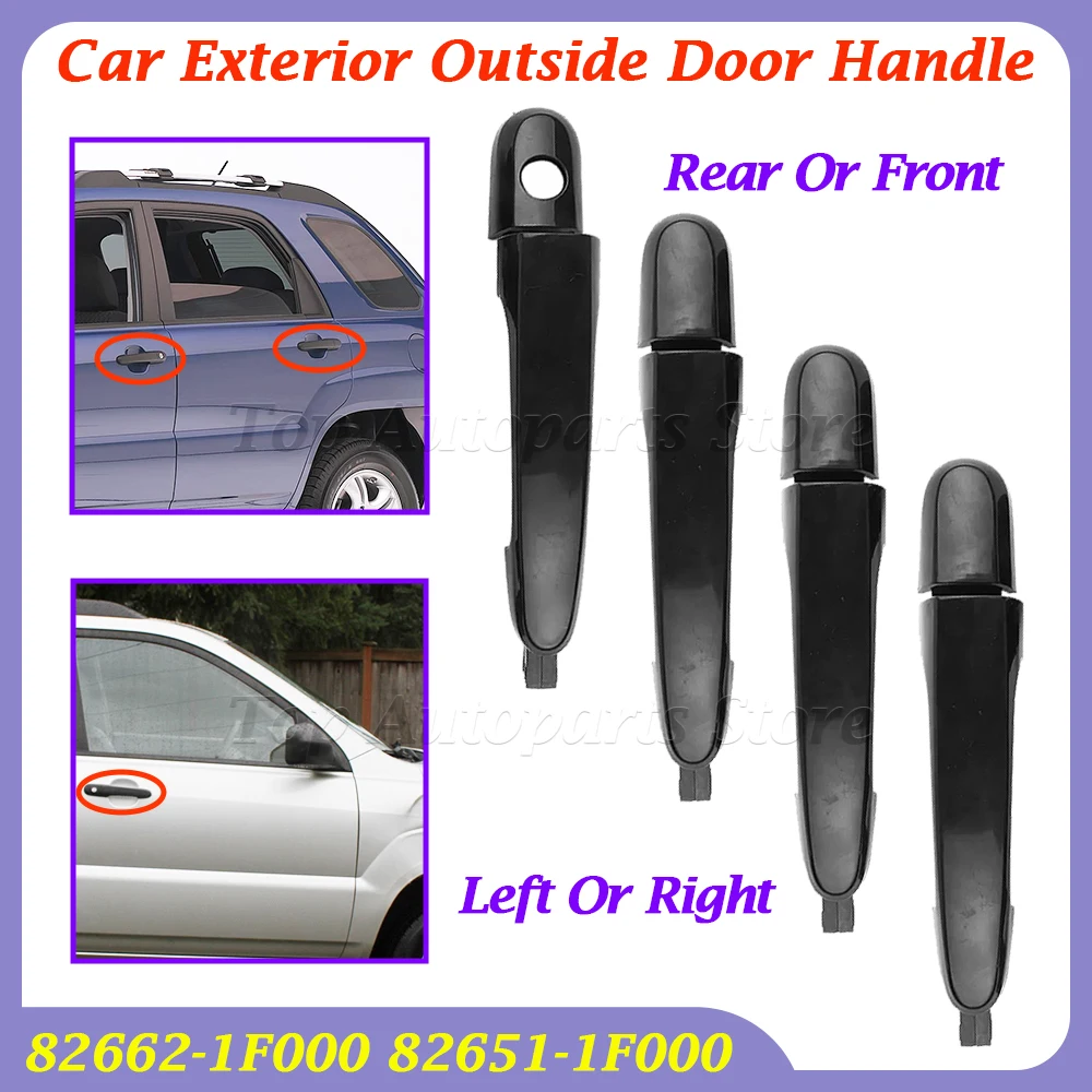 

82662-1F000 82651-1F000 Car Exterior Outside NEW Door Handle Front/ Rear Left/ Right Black For KIA Sportage 2005-2010