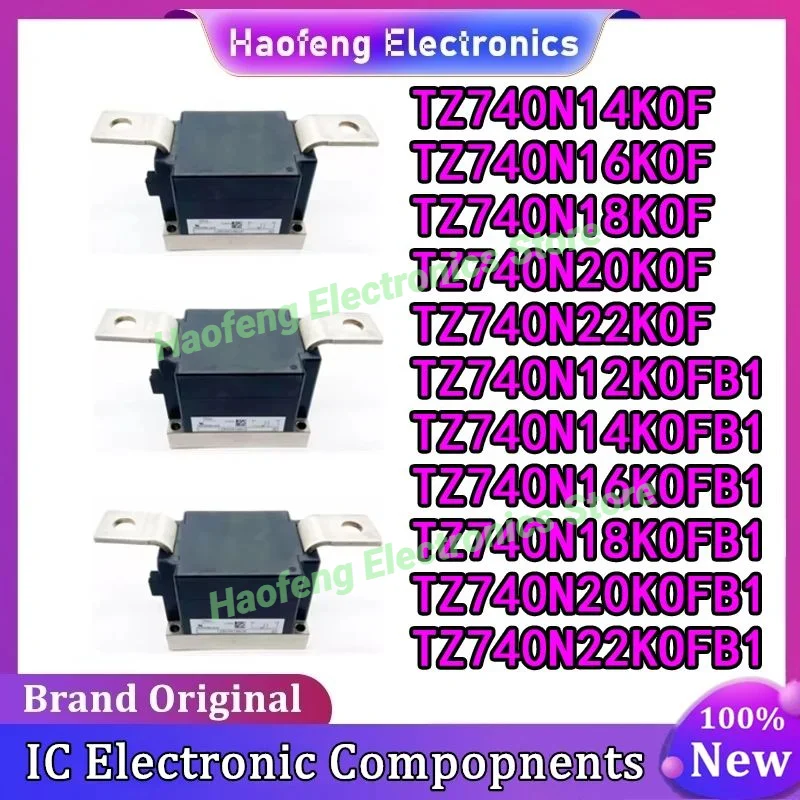 

TZ740N18KOF TZ740N20KOF TZ740N22KOF TZ740N12KOFB1 TZ740N14KOFB1 TZ740N16KOFB1 TZ740N18KOFB1 TZ740N20KOFB1 Модуль TZ740N22KOFB1