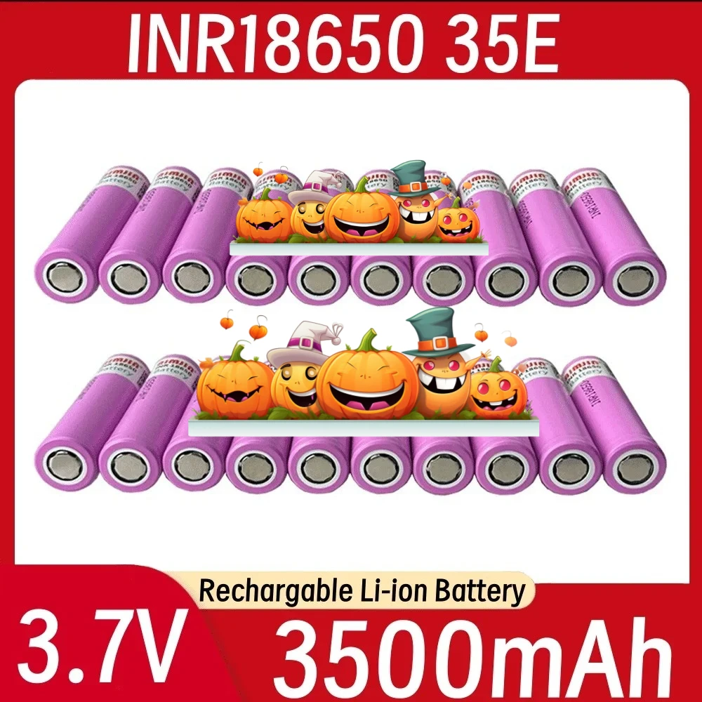 

100% NEW 2025 3.7V 3500mAh 18650 35E For Our Toy Tool Flashlight 3.7v 3.5Ah Battery