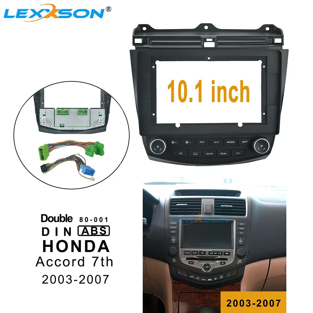 

10.1 Inch Car Fascia For HONDA Accord 7th 2003-2007 Dashboard Installation Trim Refitting Frame Surround DVD Radio Frame Panel