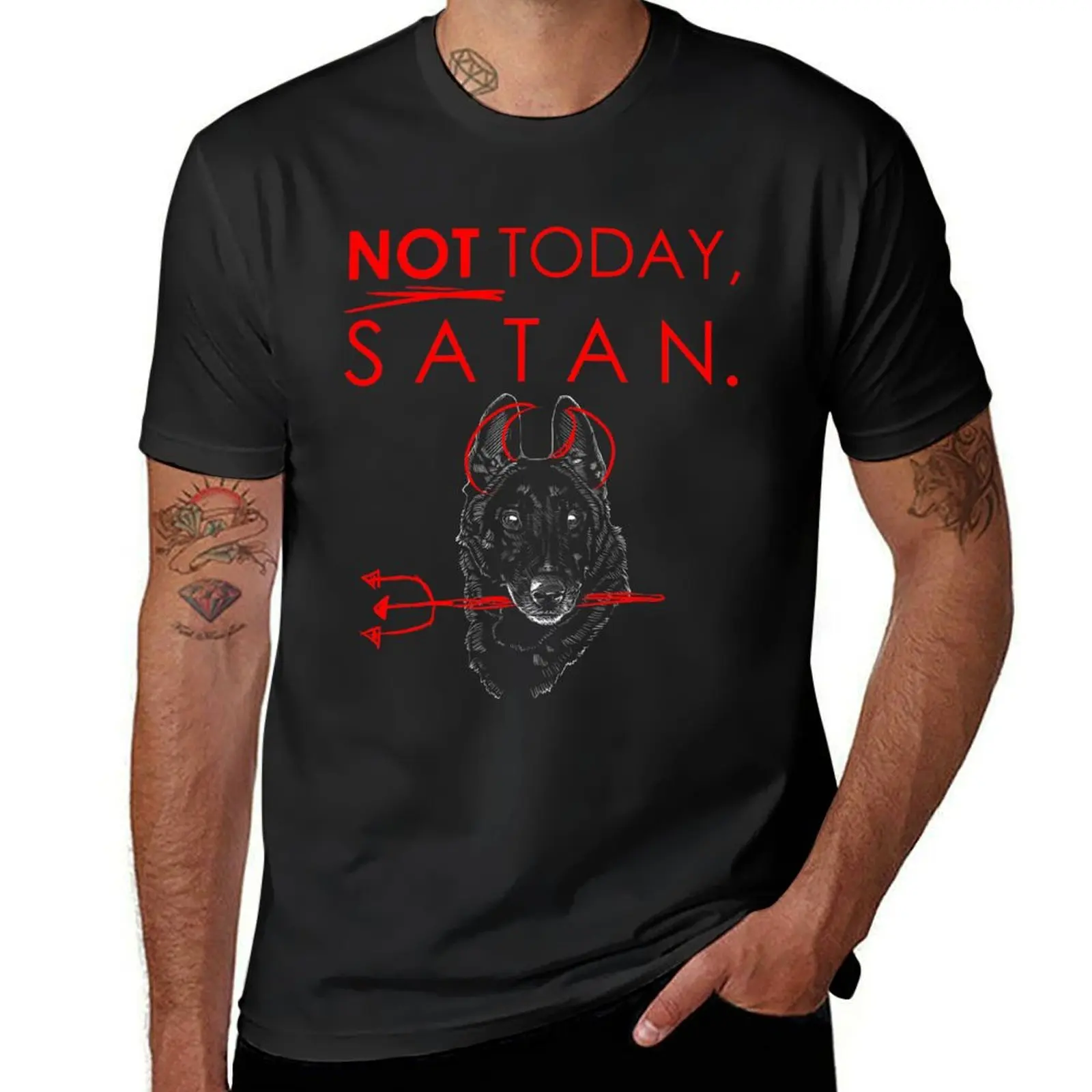 

NOT TODAY SATAN! Belgian Malinois T-Shirt sports fans Short sleeve tee slim fit t shirts for men