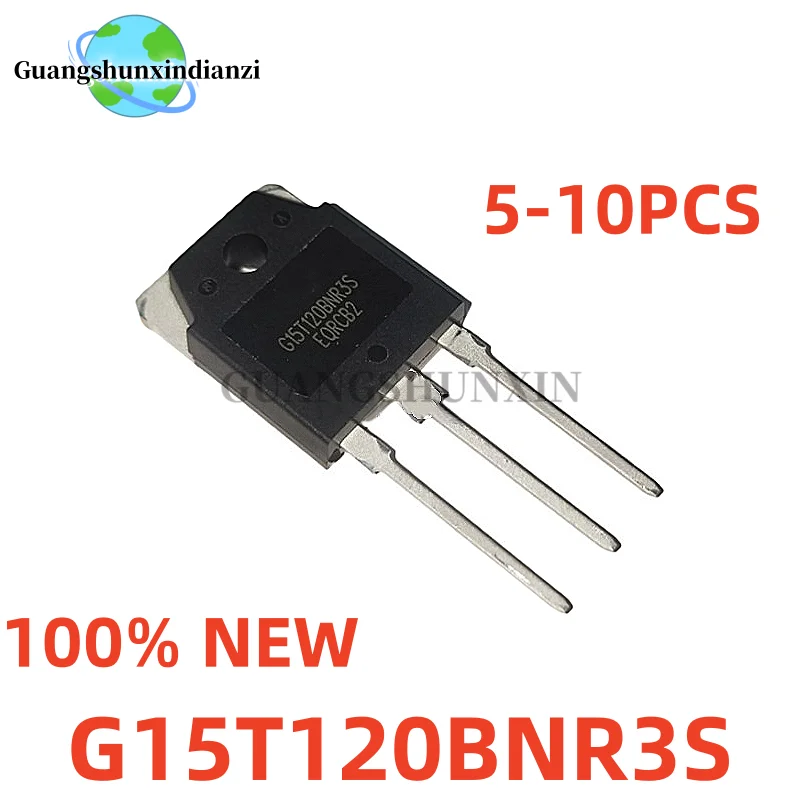 5-10pcs 100% new G15T120BNR3S TO-3P 15A 1200V IGBT single tube for induction cookers in Stock