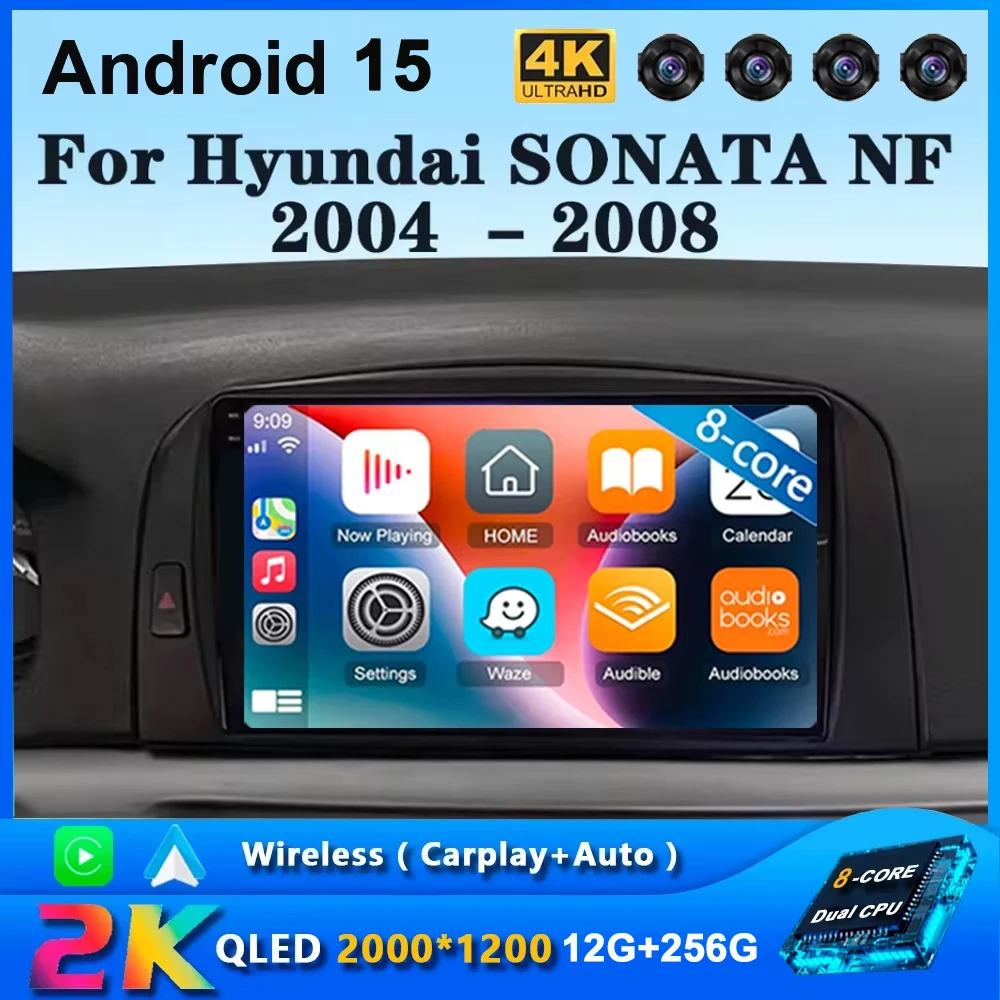 

Android 15 для Hyundai SONATA NF 2004 2005 2006 2007 2008 Carplay Автомобильный радиоприемник Мультимедийный плеер GPS-навигация BT DSP NO 2DIN DVD