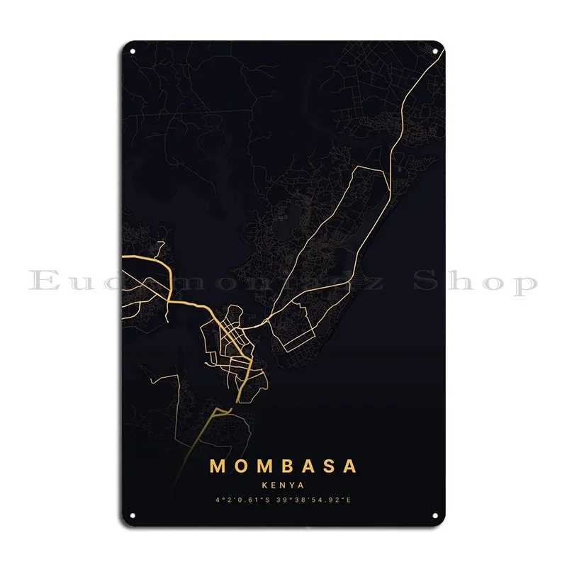 Mombasa Kenya Metal Plaque Poster Garage Plates Bar Wall Mural Custom Tin Sign Poster