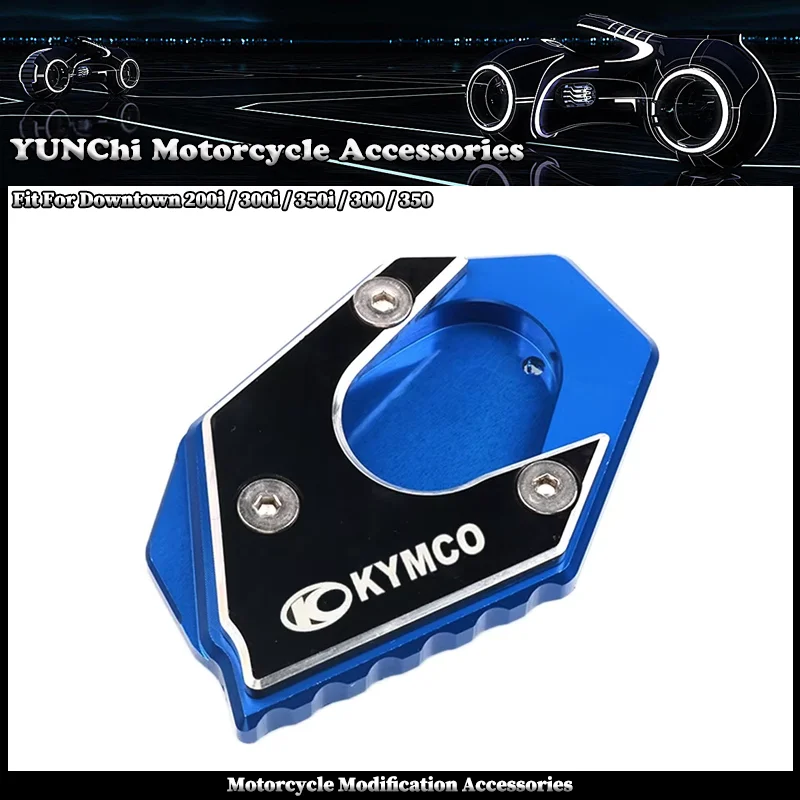 Fit For KYMCO Downtown 200i 300i 350i 300 350 Motorcycle CNC Kickstand Foot Side Stand Extension Pad Support Plate Enlarge Stand