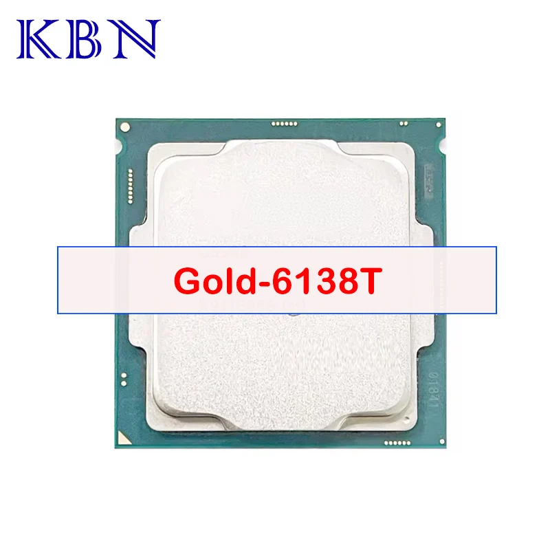 Xeon Gold 6138T CPU 2.0GHz 27.5MB 125W 20-Core 40-Thread processor LGA3647 for C621 server motherboard Gold6138T