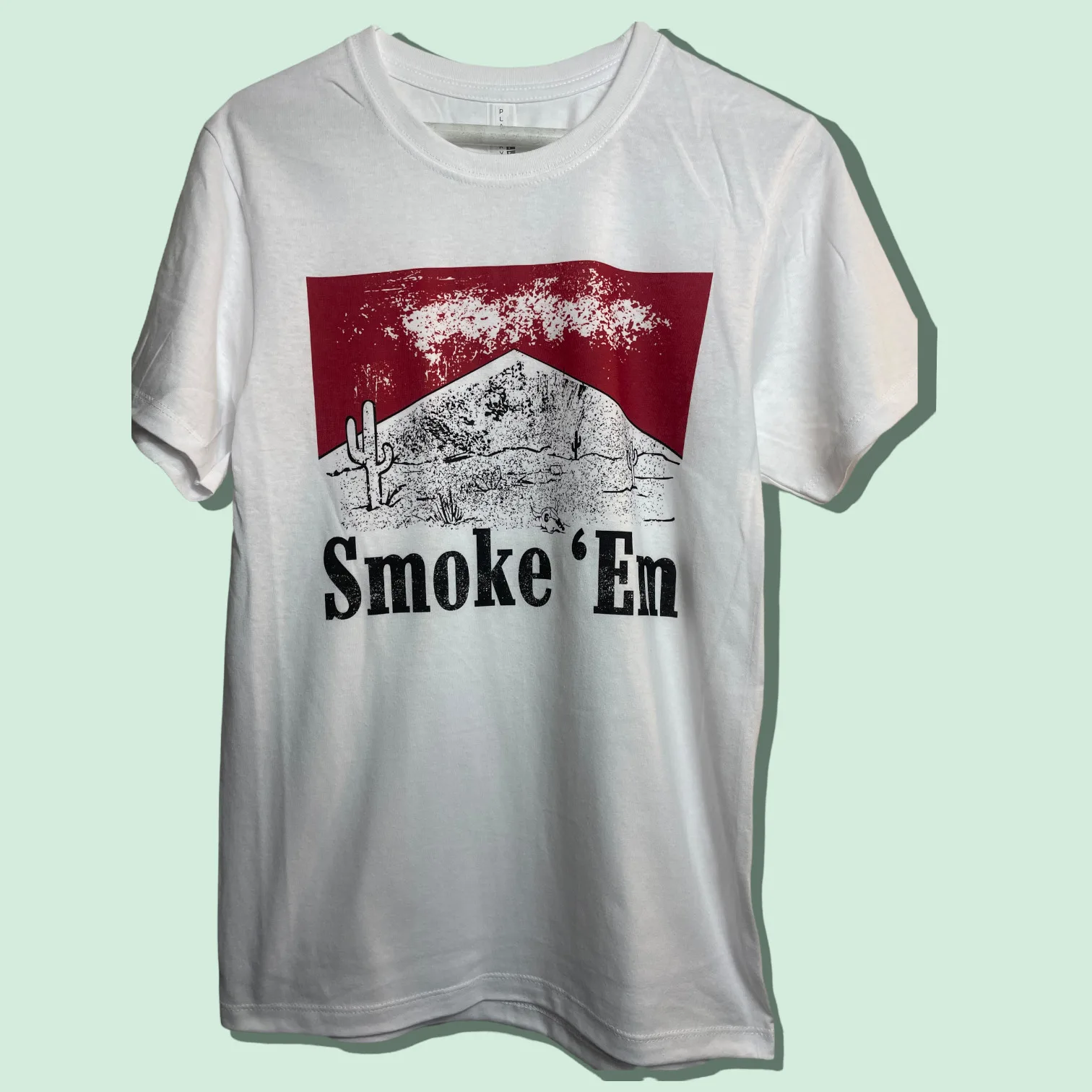 Smoke Em If you got Em Country western Shirt