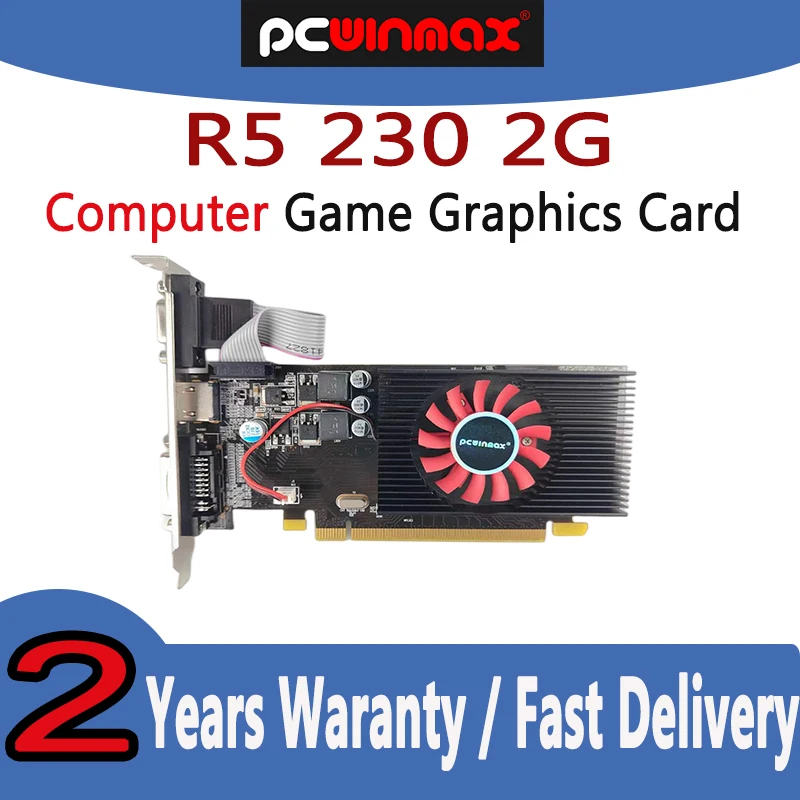 PCWINMAX R5 230 2GB DDR3 64BIT Origina Gaming Multimedia Video Graphic Card .for AMD