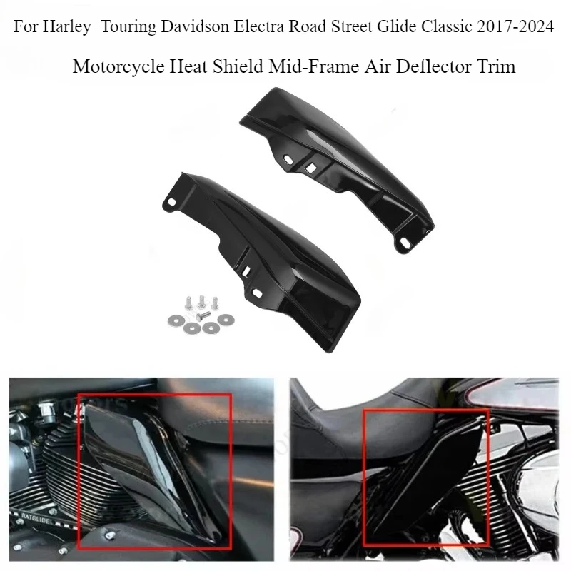 

Motorcycle Heat Shield Mid-Frame Air Deflector Trim For Harley Touring Davidson Electra Road Street Glide Classic 2017-2024