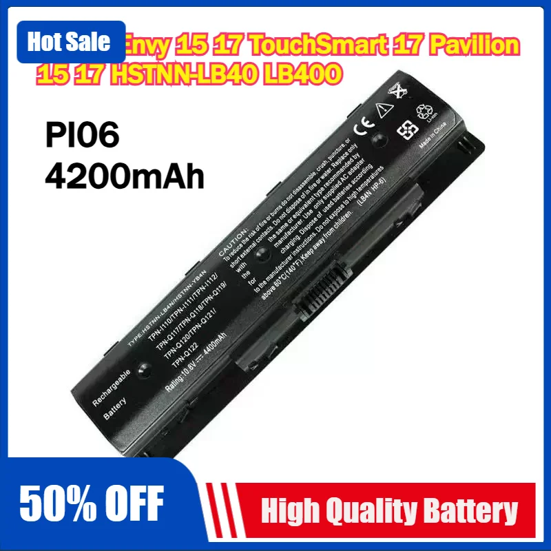 

Laptop Battery PI06 for Hp Envy 15 17 TouchSmart 17 Pavilion 15 17 HSTNN-LB40 LB40O LB4N LB4O UB4N PI09