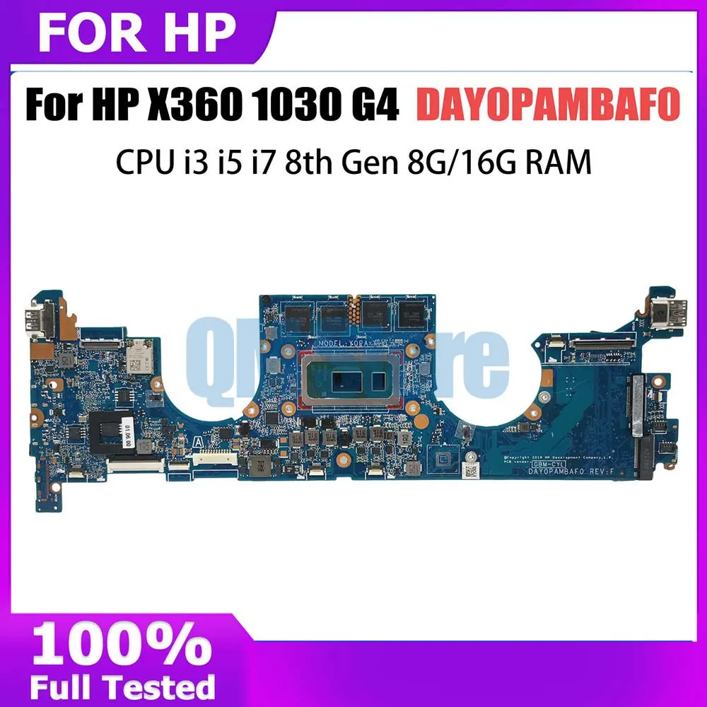 

Notebook Mainboard For HP X360 1030 G4 L78696-601 L70769-601 DAY0PAMBAF0 Laptop Motherboard With CPU I3 I5 I7 8th 8G 16G RAM