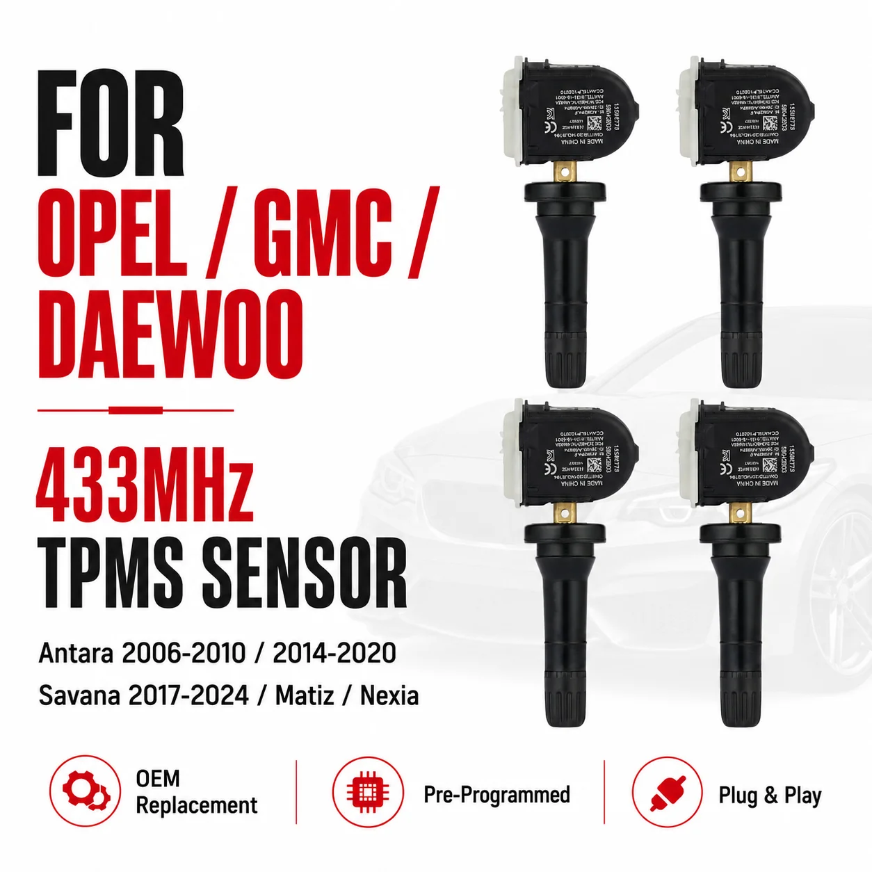 

1/4Pcs TPMS Sensor 433MHz for Opel Antara 2006-2010 2014-2020 GMC Savana 2017-2024 Daewoo Matiz Nexia Chevrolet GM
