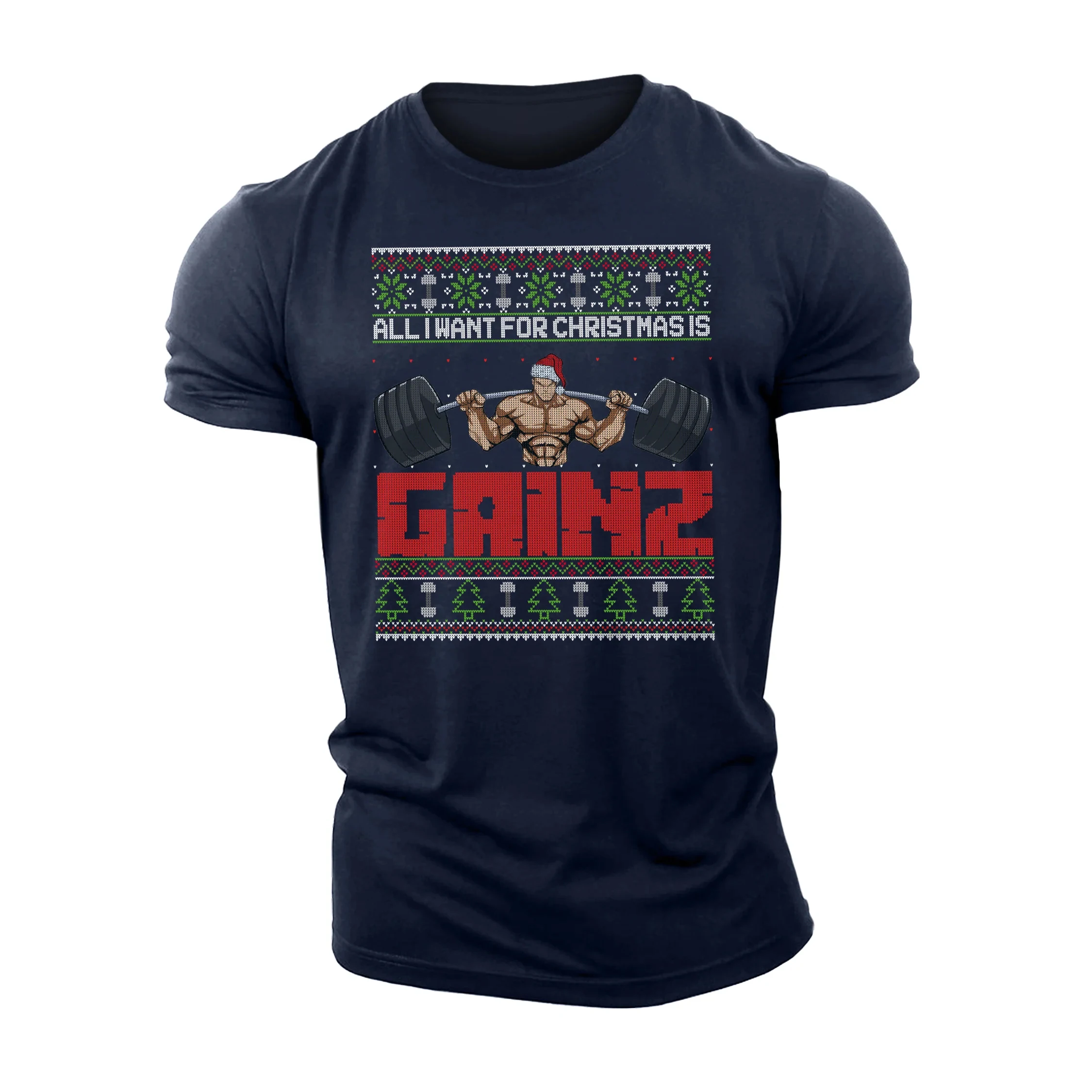 All I Want For Christmas Is GAINZ Gym T-Shirt for Men Christmas Holiday Cartoon Printed High Quality Cotton Short Sleeve Top