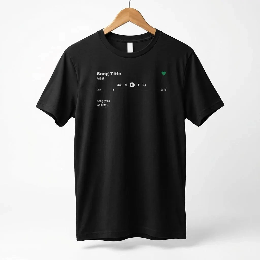 Personalized Song T-Shirt: Custom Artist, Lyrics & Favourite Song Music Player Fashionable Trendy Comfortable and Casual