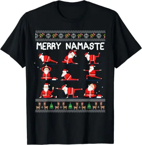  Merry Namaste Yoga Santa Claus Ugly Christmas Xmas Tee T-Shirt S-3XL