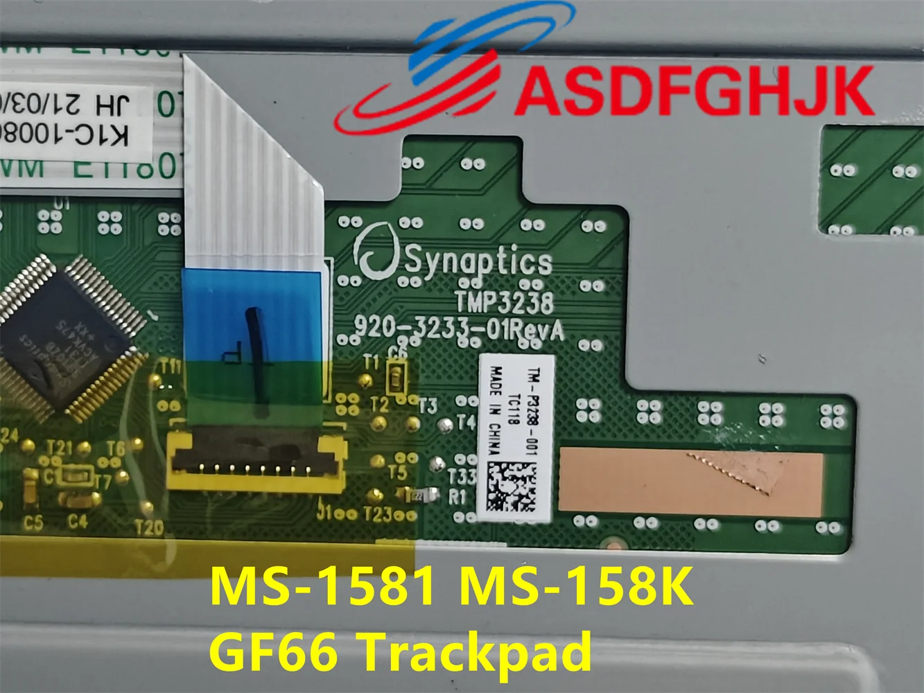 Original TMP3238 Touchpad for GF66 MS-1581 MS-158K laptop Touchpad TMP3238 Test OK shipped