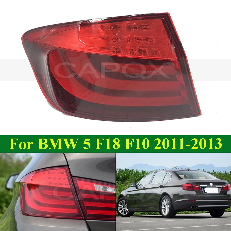 CAPQX LED Rear Bumper Tail Light Tail Lamp For BMW 5 Series F18 F10 520 523 525 2011-2013 Taillight Taillamp Stop Brake Light