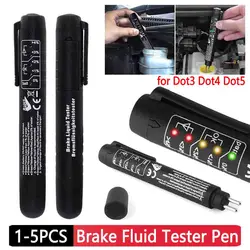 1-5Pcs Car New Brake Fluid Tester Pen 5 LED Car Vehicle Auto Automotive Brake Fluid Testing Tool for Dot3 Dot4 Dot5