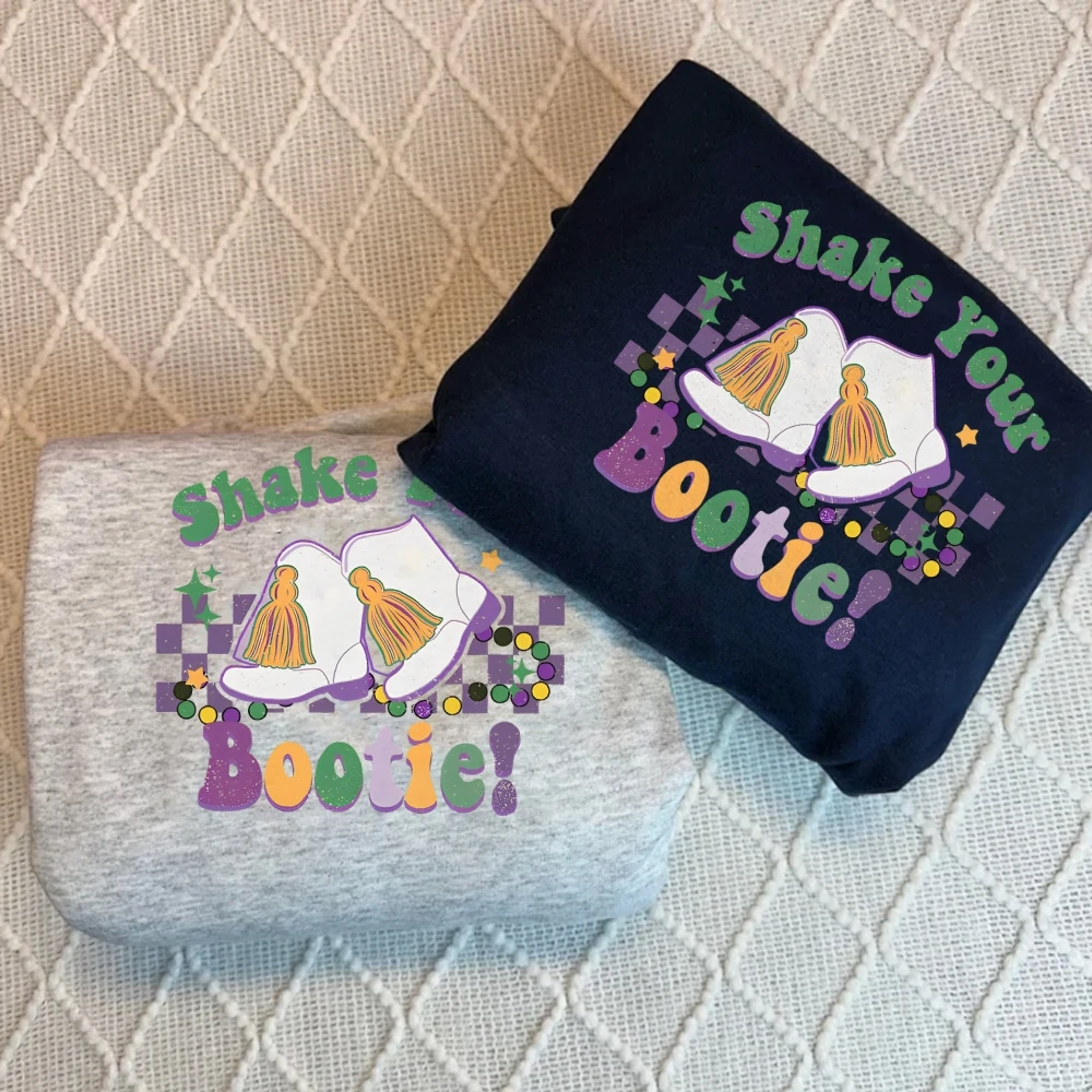 Shake Your Bootie Sweatshirt Boots Mardi Gras Pullover Fat Tuesday Pullover Festival Carnival Lousiana NOLA Sweaters