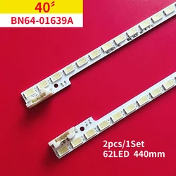 440mm LED Backlight Lamp strip 62leds For Sam sung 40 inch TV UE40D5000 UA40D5000 BN64-01639A LTJ400HM03-h 2011SVS40 FHD 5K6KH1