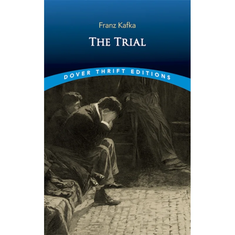 Dover Thrift Editions The Trial Franz Kafka Dover Publications 9780486470610 Book