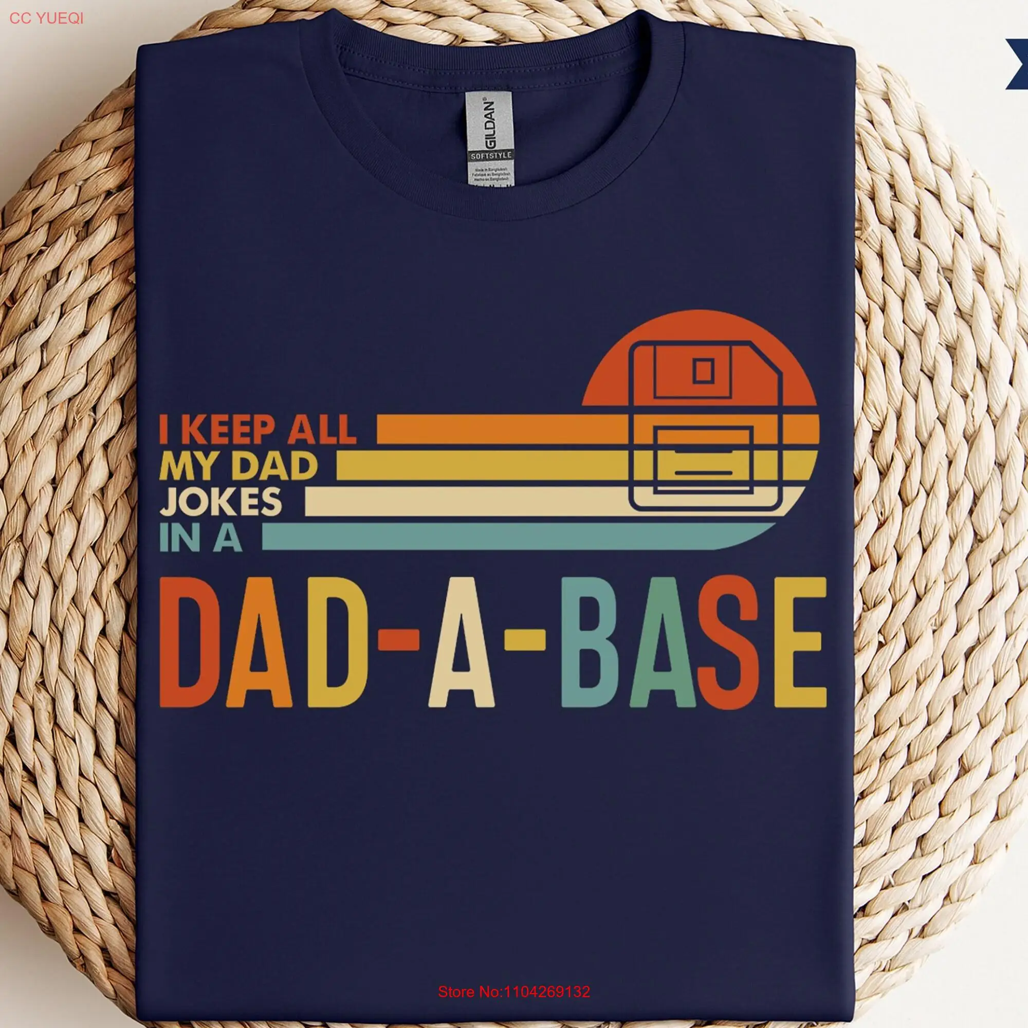 I Keep All My Dad Jokes In A base T Shirt New SweaT For Birthday Daddy Father's Day Best long or short sleeves