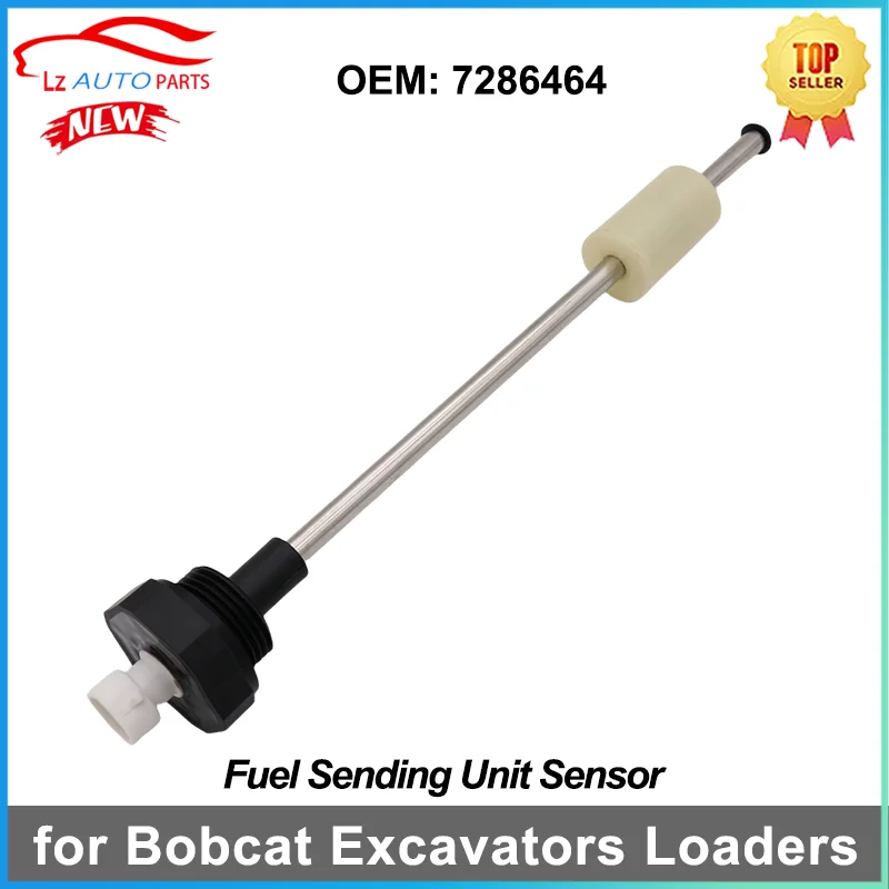 

Fuel Sending Unit Sensor 7286464 7179839 for Bobcat E32 E35 E42 E45 E50 E55 751 753 763 773 863 864 873 883 A220 A300 A770 S100