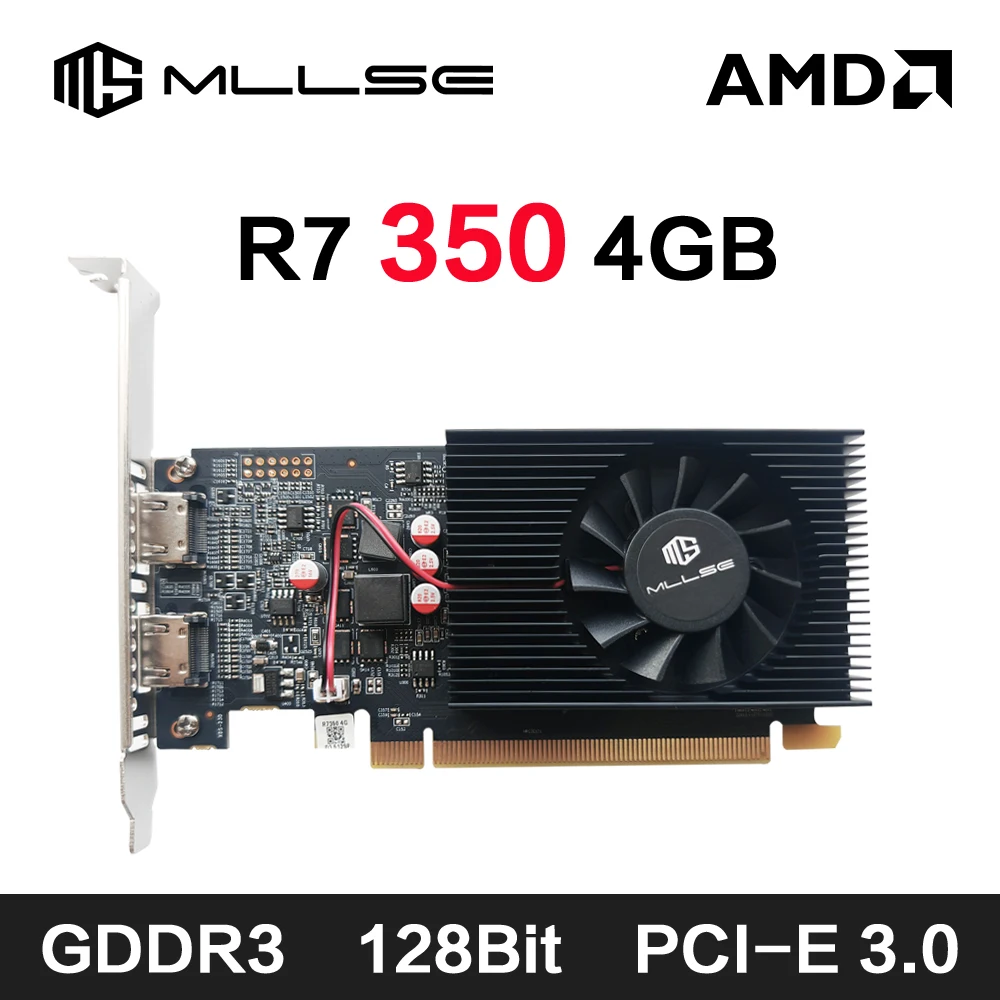 

MLLSE AMD R7 350 4GB Graphics Card GDDR3 128Bit PCI-E 3.0 Geforce GPU r7 350 Gaming Video Card Placa De Video