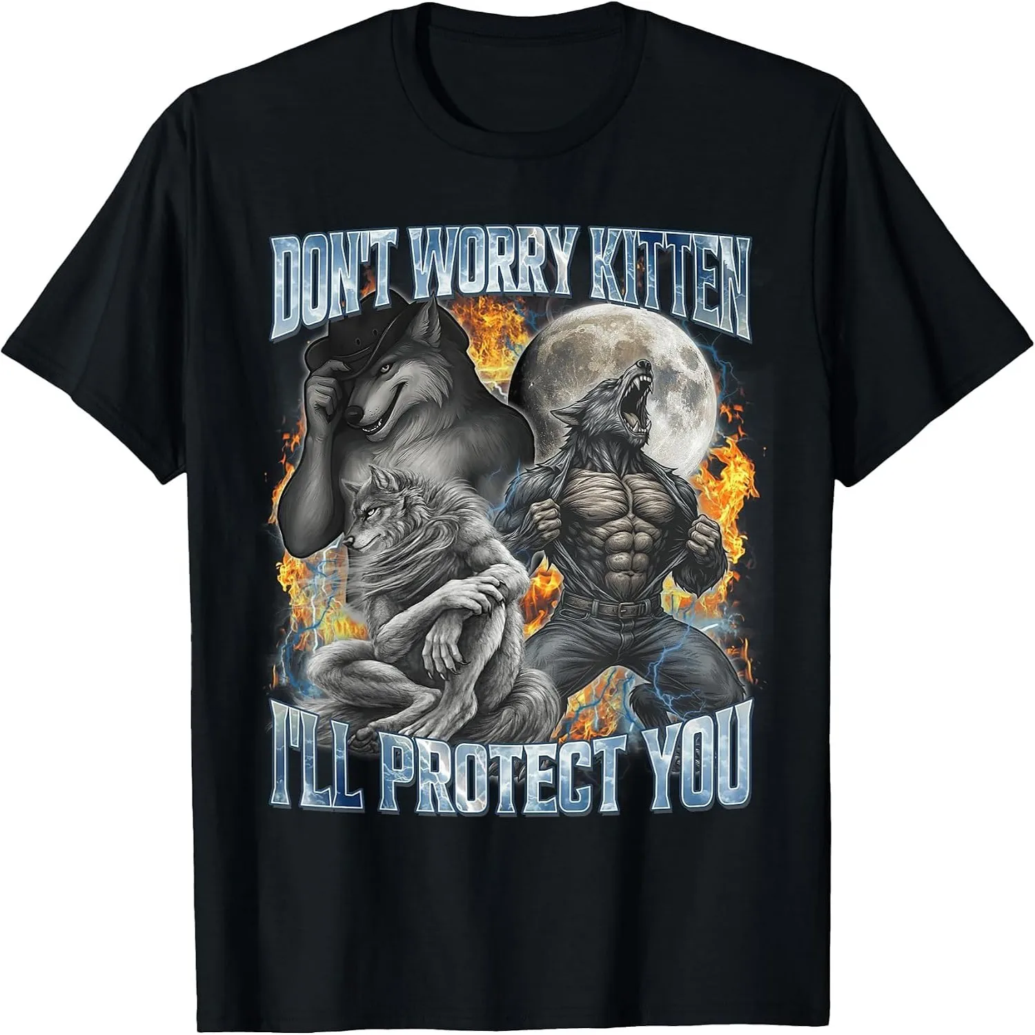 Don't Worry Kitten I'll Protect You Cool Wolf Moon Fire Retro Graphic T-Shirt