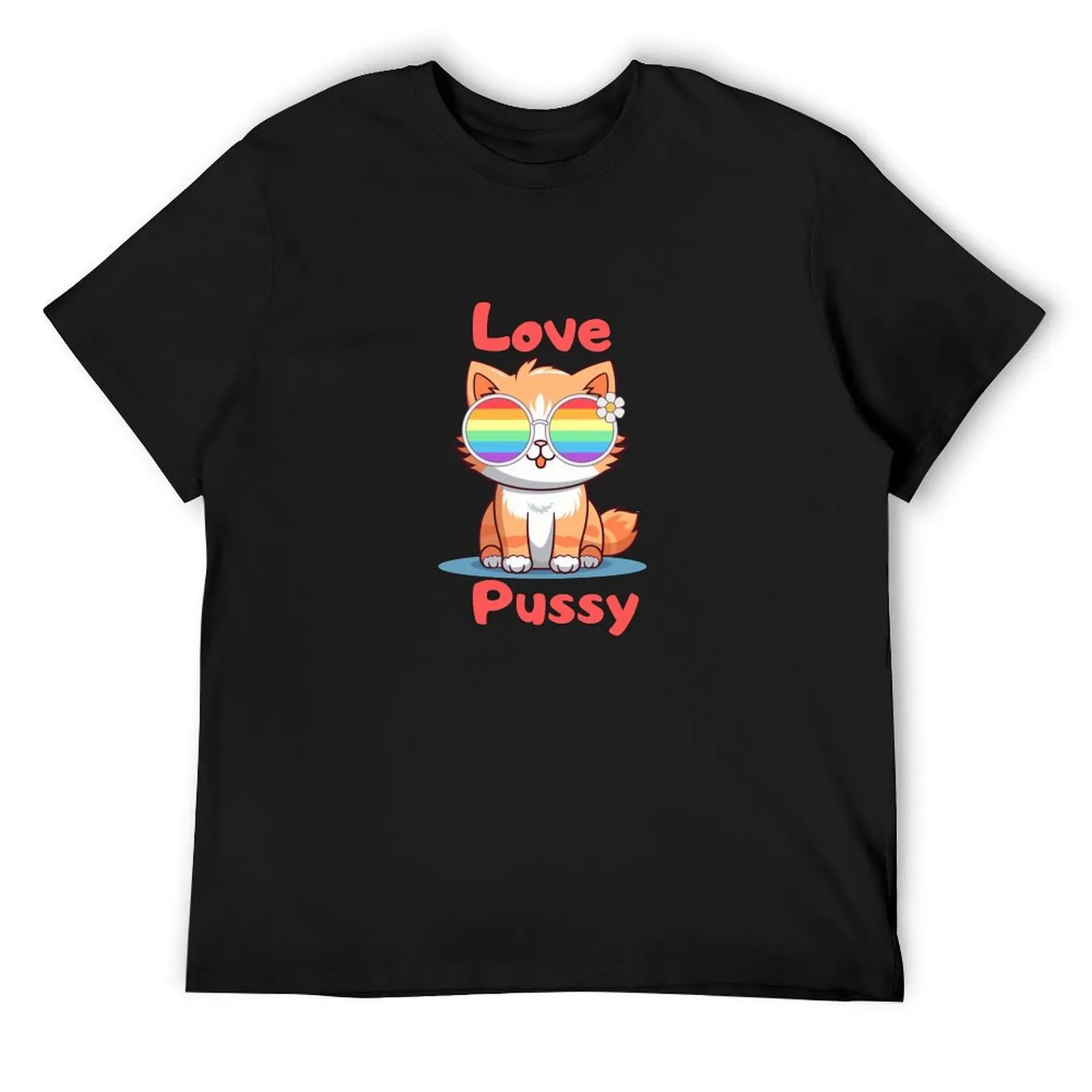 Love pussy T-Shirt oversized summer tops new edition sports fans t shirts for men graphic