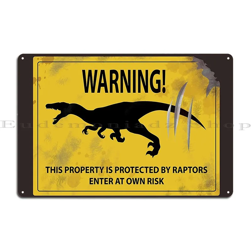 Raptor Warning Sign Metal Signs personalized Wall Mural Wall Decor Home Pub Tin Sign Poster