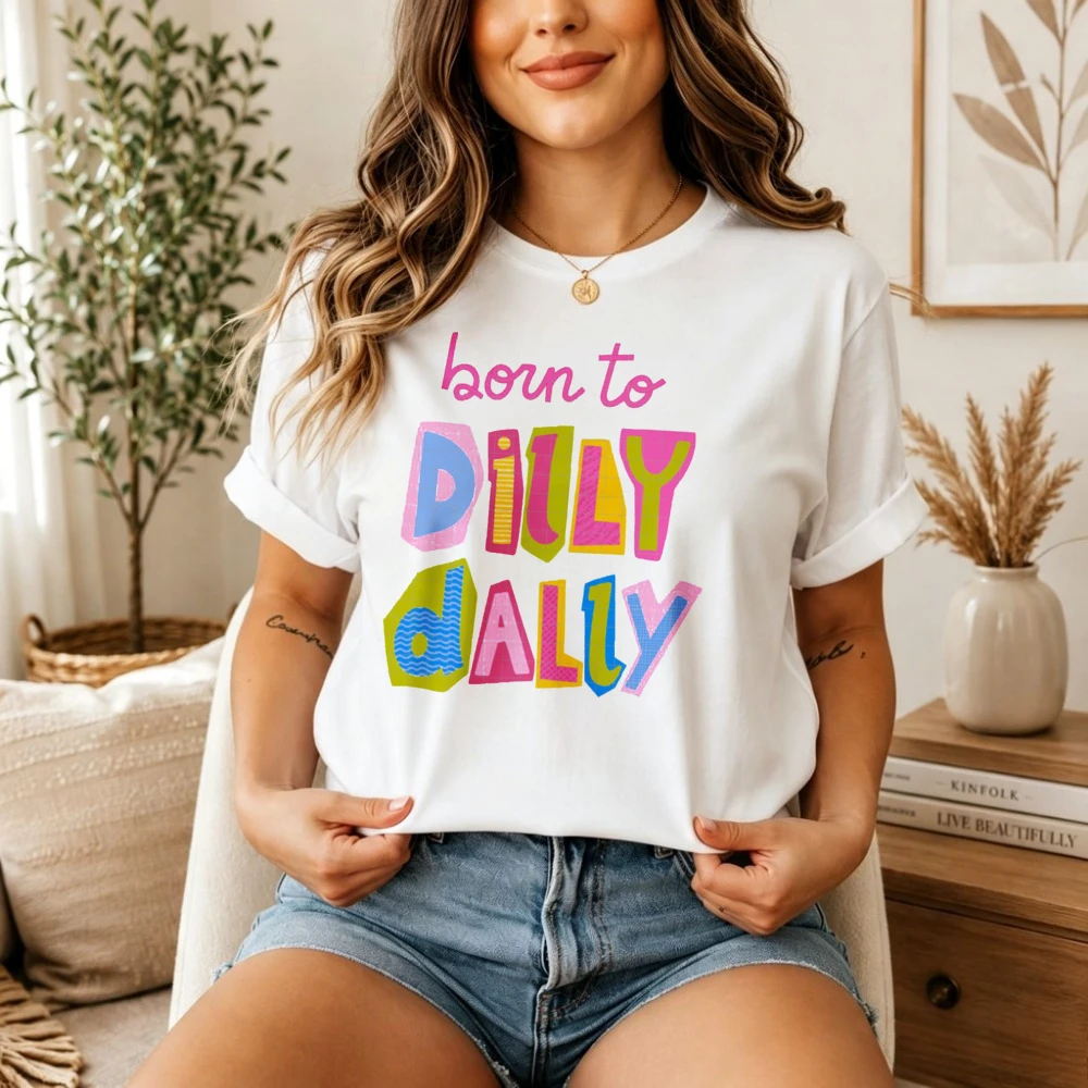 Women Born To Dilly Dally Colorful Block Letter Graphic T Shirt Retro Pastel Text Print Short Sleeve Tee Soft Cotton Loose