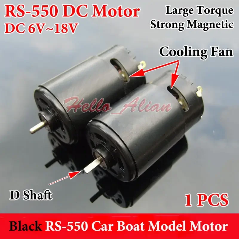 1PC RS-550 Mute Motor DC 6V-18V 12V 17000RPM High Speed Large Torque Strong Magnetic with Cooling Hole DIY RC Car Boat Model
