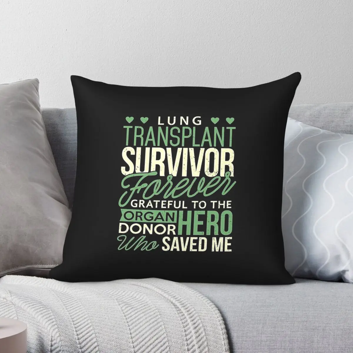 Lung Transplant Survivor Grateful To Donor Square Pillowcase Polyester Linen Velvet Creative Zip Decor Car Cushion Cover